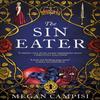 The Sin Eater by Megan Campisi Paperback Book 9781529019070