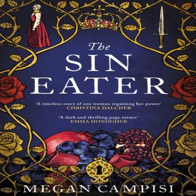 The Sin Eater by Megan Campisi Paperback Book 9781529019070