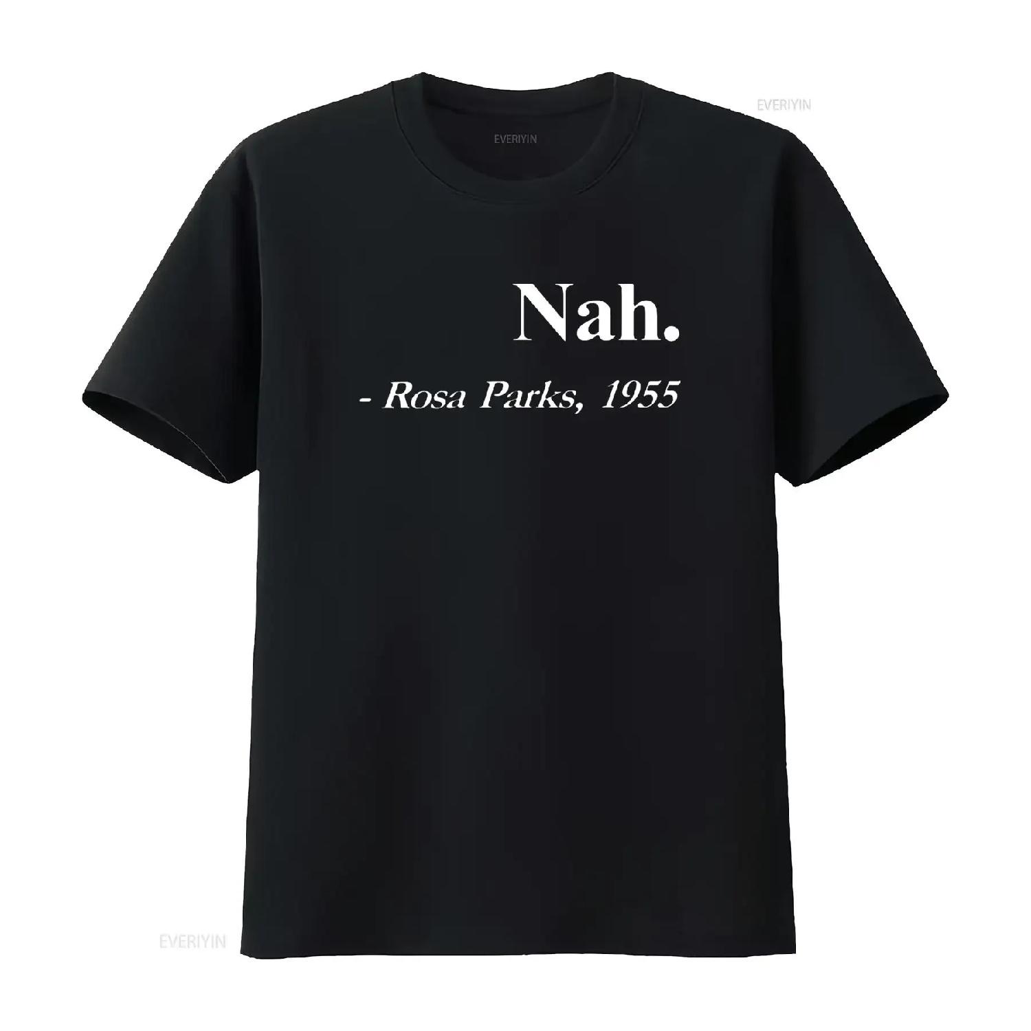 

Nah Rosa Parks 1955 Quote Black Pride Mens Long Sleeve T Shirt 2X Large vintage Washed Breathable Stylish Soft Comfortable S чёрный