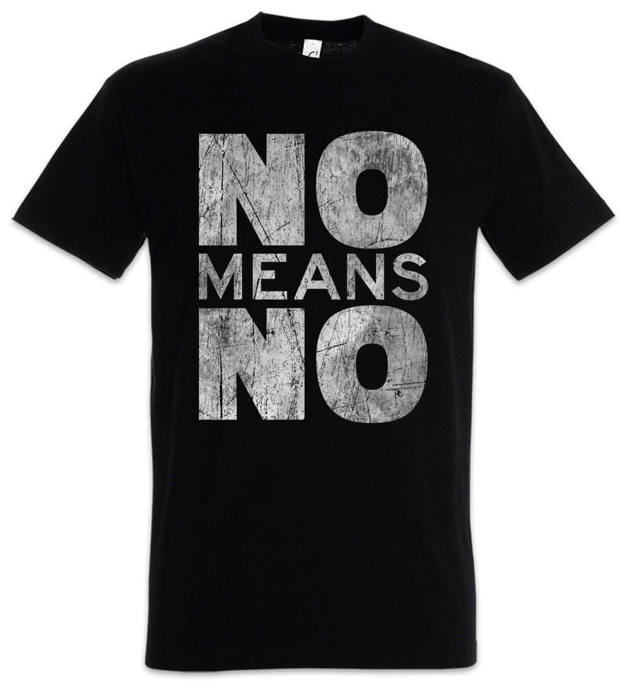 

No Means No T-Shirt Sexism Feminism emancipation feminist women equal rights 3XL