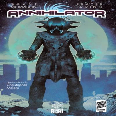 Annihilator by Grant Morrison Paperback Book 9781681160702
