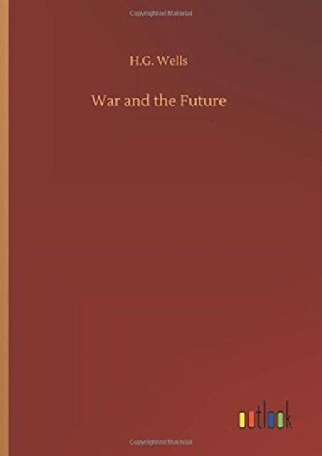 The War and the Future Book