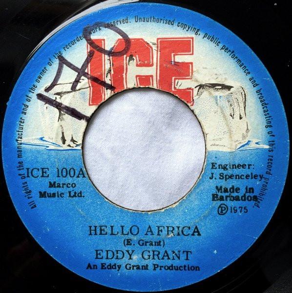 

7inch Record EDDY GRANT Hello Africa Blues For The Childr ICE100 ICE 1975 Barbados Reggae Ska Dub Used