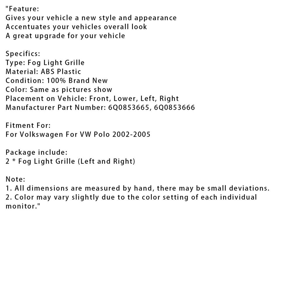 2 STÜCK Vorne Unten Nebelscheinwerfer Abdeckung Gitter Grill Passend für VW Polo 2002-2005
