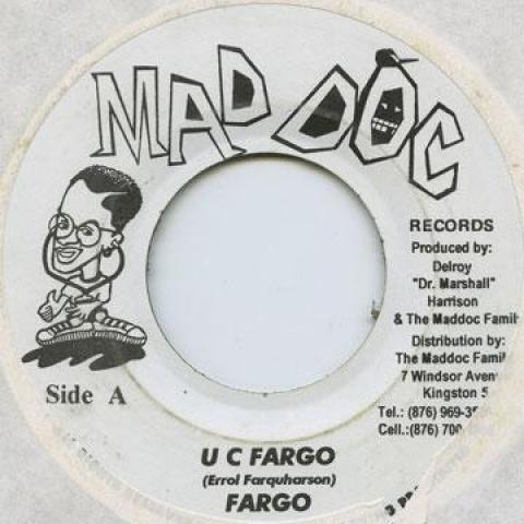 7inch Record FARGO VOICE - U C Fargo Mad Doc 1999 Jamaica Reggae, Ska & Dub