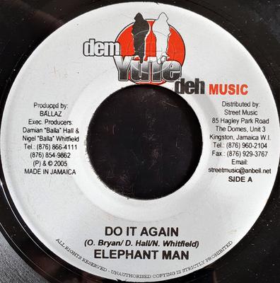 7inch Record ELEPHANT MAN - Do It Again  NONE Dem Yute Deh Mu 2005 Jamaica Reggae, Ska & Dub Used