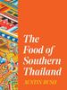 The The Food of Southern Thailand Book