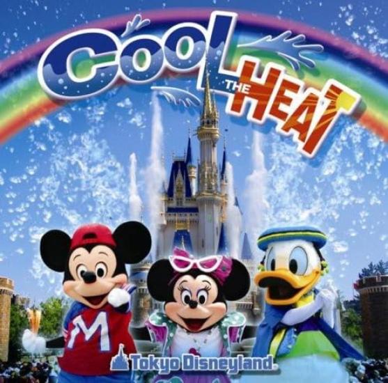 

Tokyo Disneyland Cool the Heat!!2008