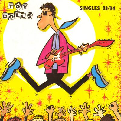 CD TOY DOLLS - Toy Dolls-Singles 83  RRCD167 Receiver Record 1992 UK Rock Used