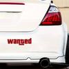 Wanted Safety Sign Vinyl Decal, Fashion Waterproof Windshield Sticker for Car Motorcycle Window Auto Exterior Styling Decor