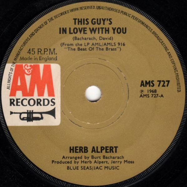 

7inch Record HERB ALPERT THE TIJUANA BRASS This Guys In Love With You AMS727 AM Records 1968 UK Pop Used
