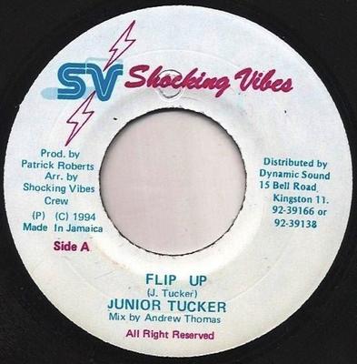 7inch Record JUNIOR TUCKER - Flip Up NONE Shocking Vibes 1994 Jamaica Reggae, Ska & Dub Used