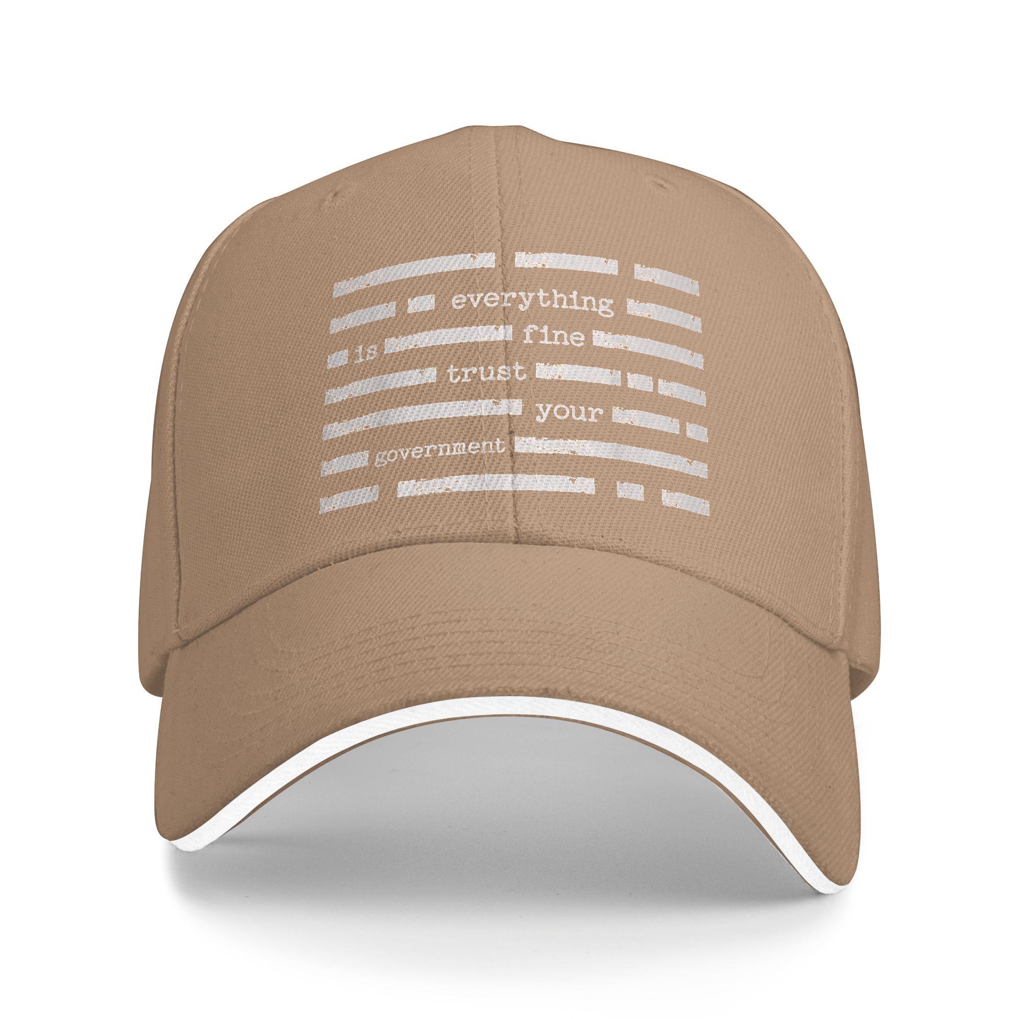 

Summer Casual Baseball Cap Everything is Fine Trust Your Government Funny Saying Quote Running Hippie Trucker Hat Baseball Caps As Picture хаки