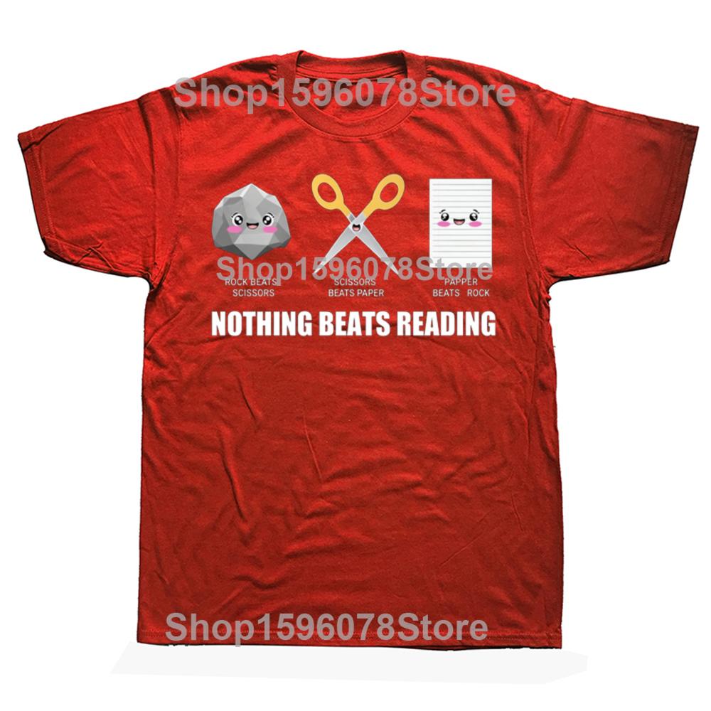 Nothing Beats Reading Rock Paper Scissors Book Lovers Tshirts Men Fashion Casual Tshirt 100 Cotton Loose Oversized T Shirt S