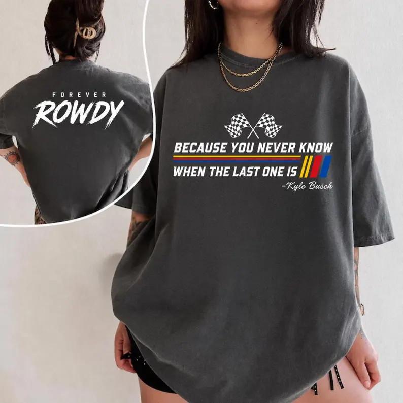 Thank You Rowdy Shirt Kyle Busch Farewell Racing Graphic Tee L