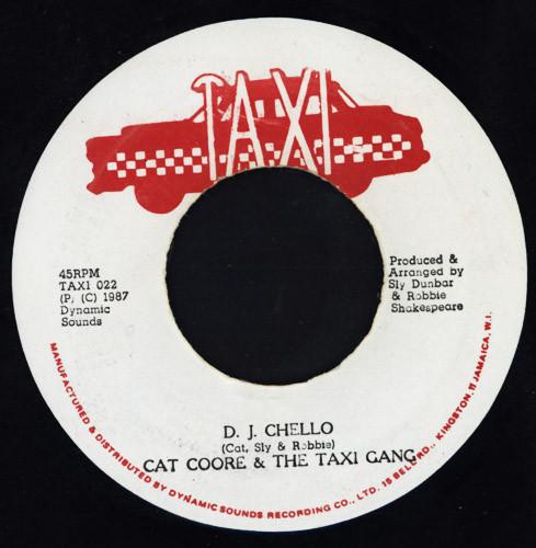 

7inch Record STEVEN CAT COORE & THE TAXI GANG - D.J. Chello NONE Taxi 1987 Jamaica Reggae, Ska & Dub Used