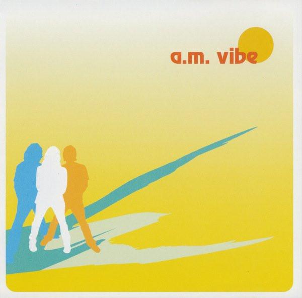 

CD A.M.VIBE - A.M.Vibe TVIP1022 Tone Vendor, В 2002 году Япония ObiRock Used