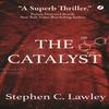The Catalyst by Stephen C. Lawley Paperback Book 9781738420032