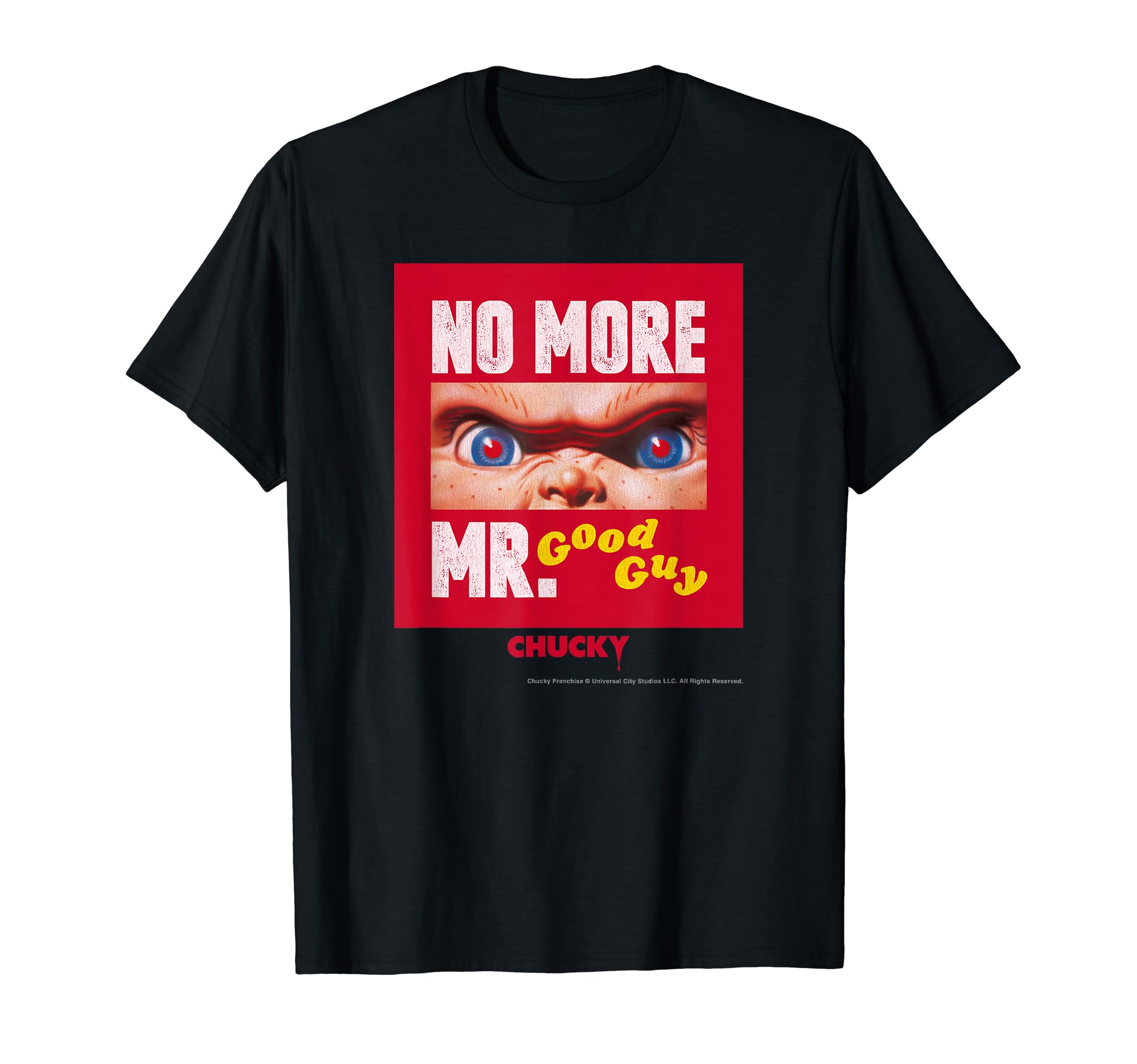 

Child s Play No More Mr. Good Guy T-shirt