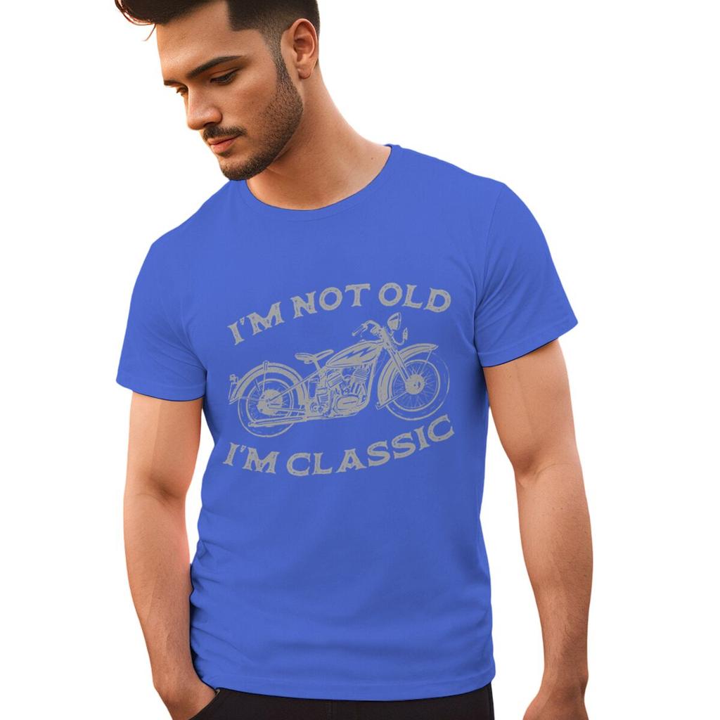 Im Not Old Im Classic Funny Motorcycle Print Tshirts Men Streetwear Short Sleeve Casual Crewneck Tshirt Funny Cycling Tshirt