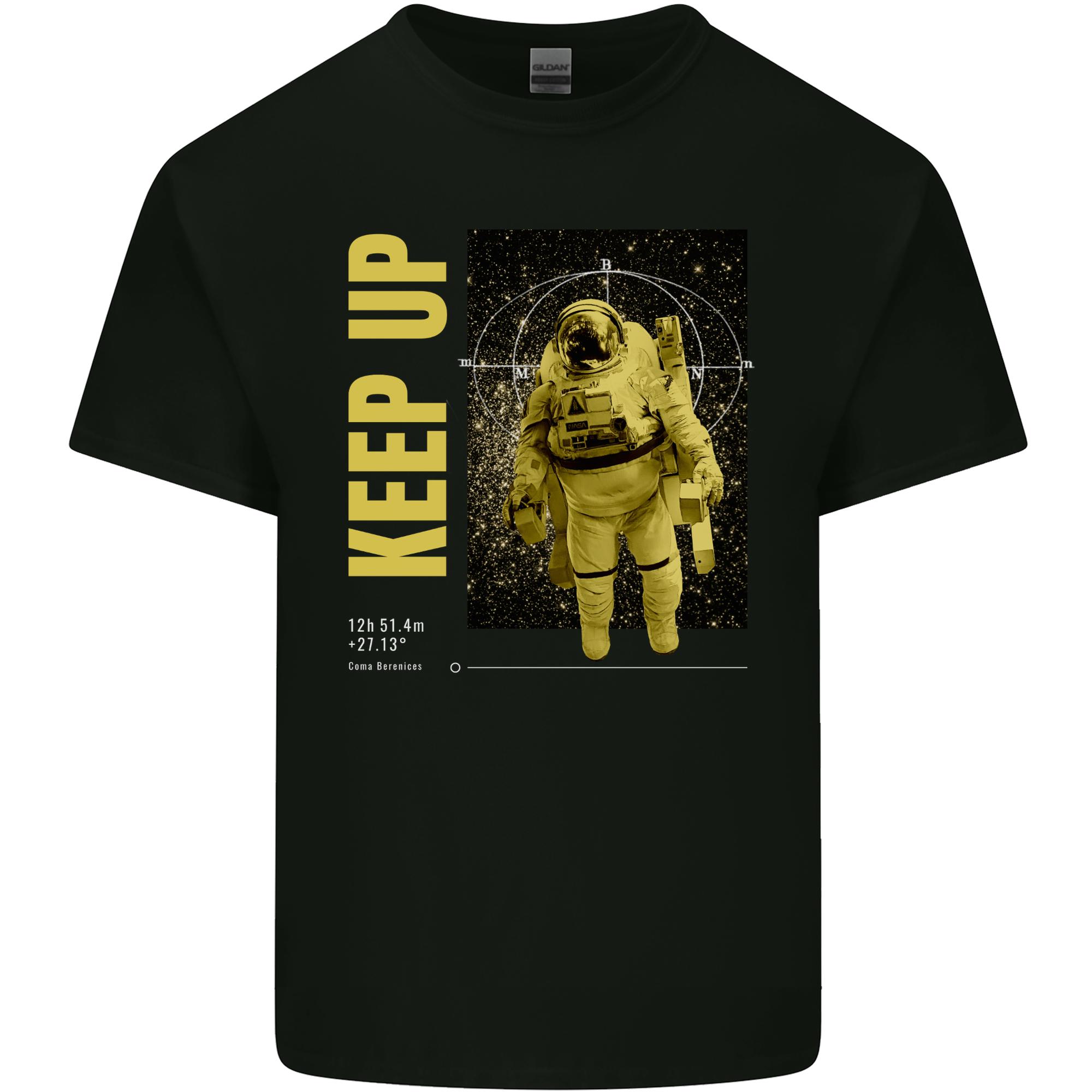 Keep Up Astronaut SpaceUnisex Unisexs Light Cotton TShirt S
