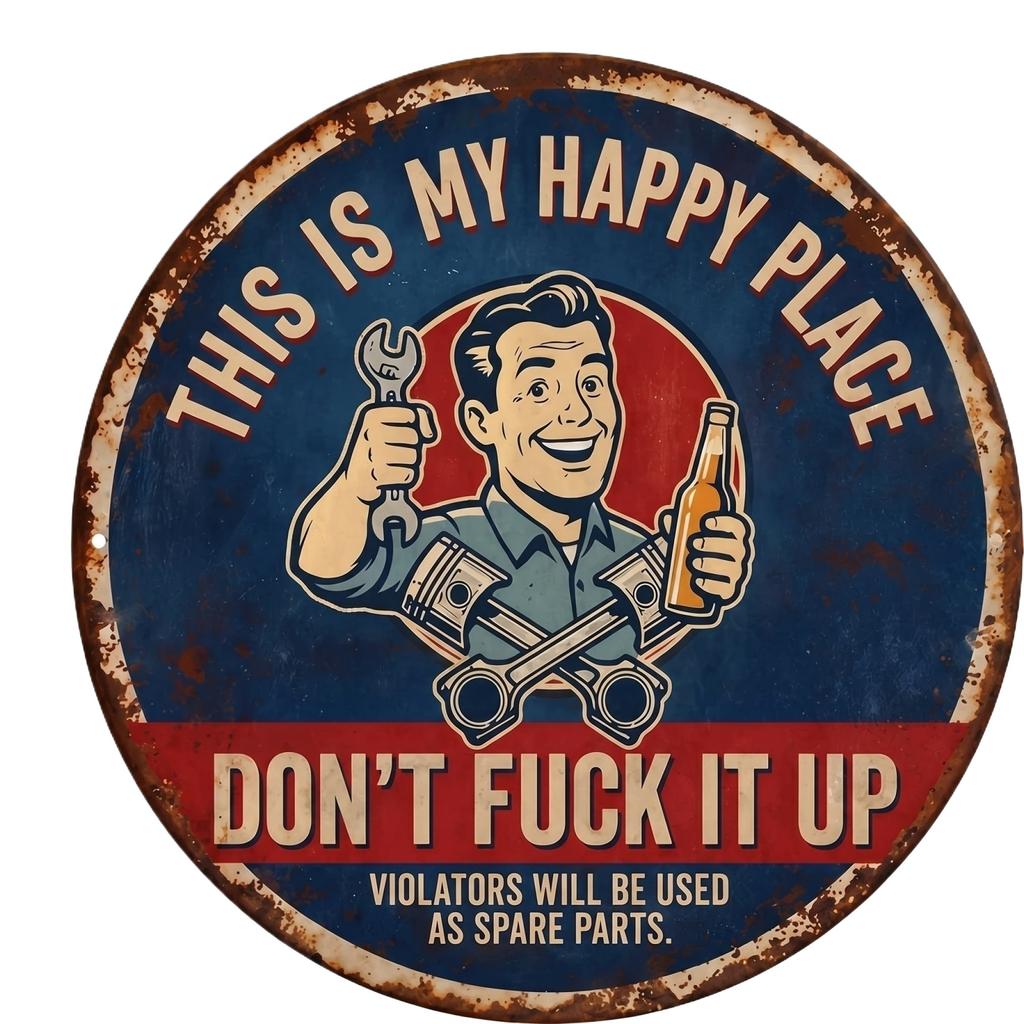 This Is My Happy Place Metal Tin Sign Vintage Garage Decor Round Wall Plaque for Workshop Man Cave or Automotive Space