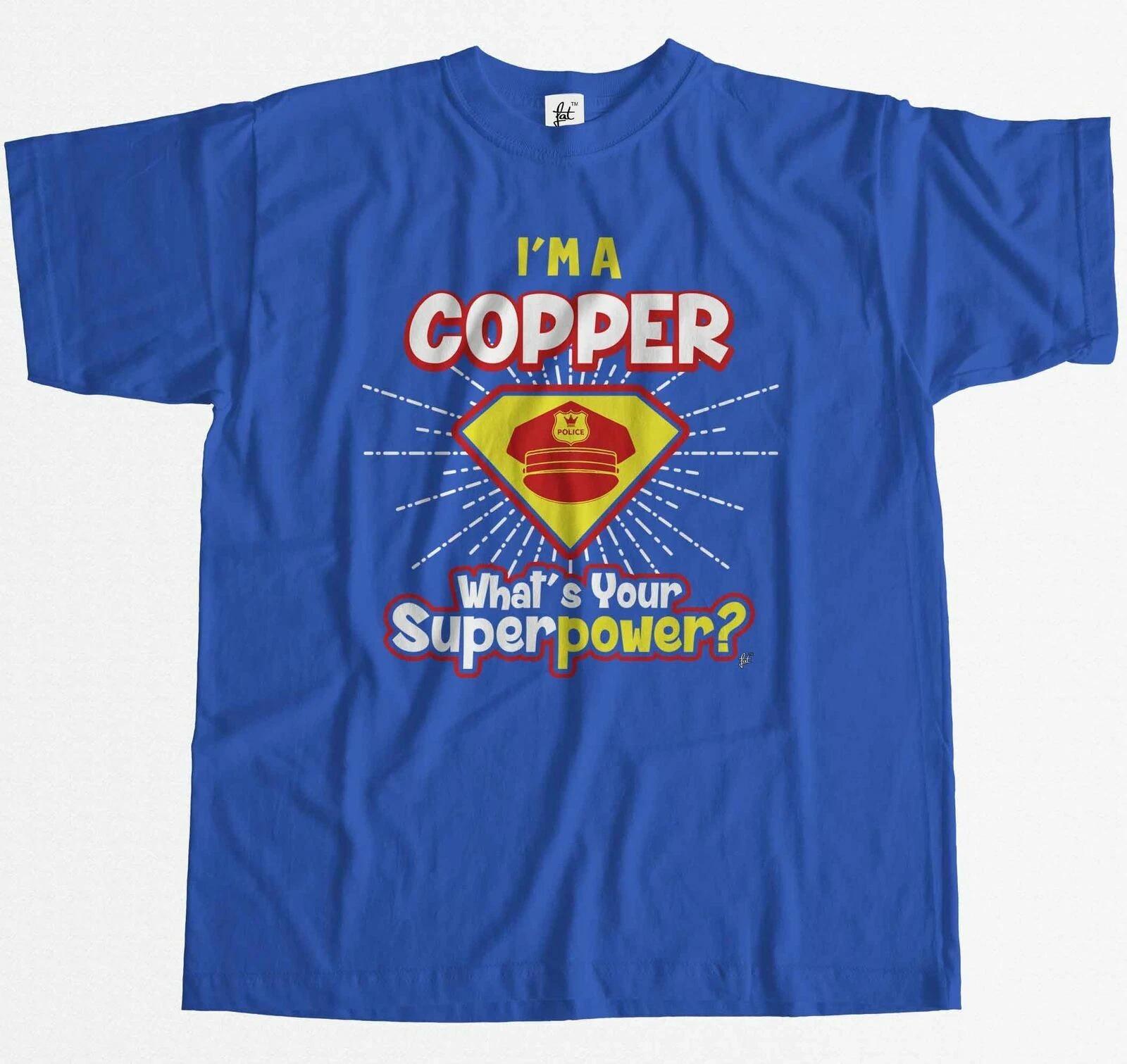 I m A Copper - What s Your Superpower? Mens T-Shirt XS