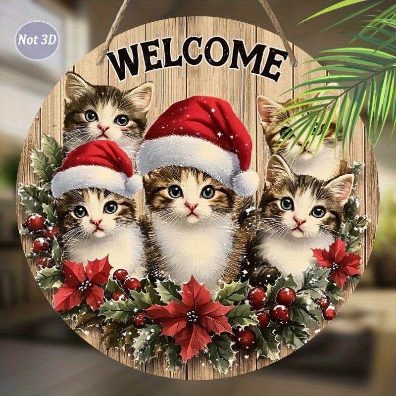 Welcome Christmas Kittens Round Wooden Hanging Sign, 2D Flat Printed Wall Door Ornament, Xmas Home Holiday Decor Gift