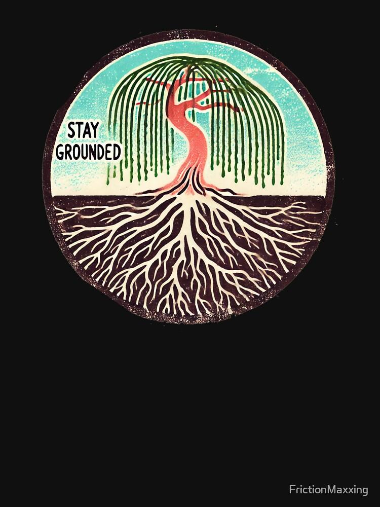 Grounded Stay Grounded Classic Unisex T-Shirt