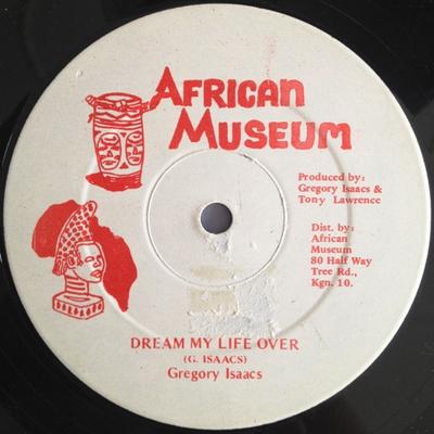 12inch Record GREGORY ISAACS - Dream My Life Over NONE African Museum 1986 Jamaica Reggae, Ska & Dub Used