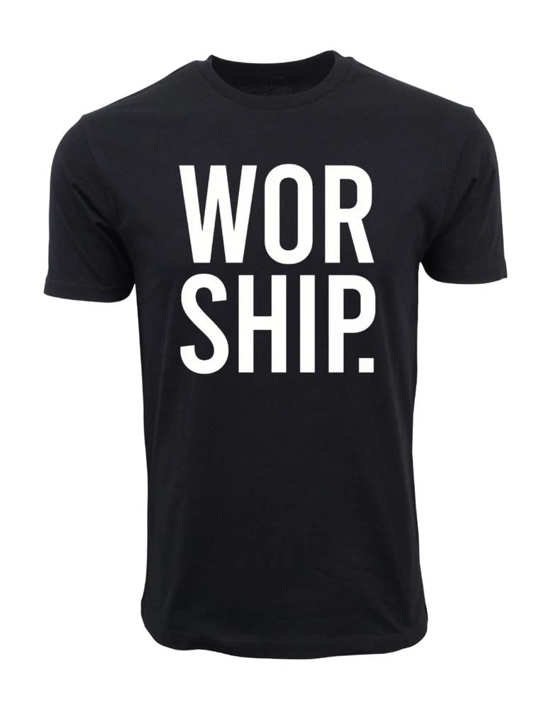 Worship T Shirt Unisex Adults S