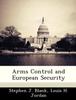 Cartea Arms Control and European Security