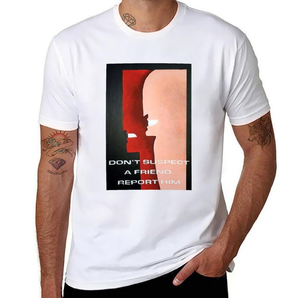 Dont Suspect A Friend Report Him Tshirt Breathable Travel Tshirt