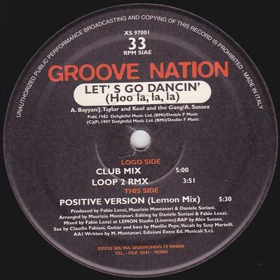 12palcová deska GROOVE NATION - Let's Go Dancin' (Hoo La, La, La) XS97001 Exess Records 1997 Itálie Taneční & Elektronická Použité