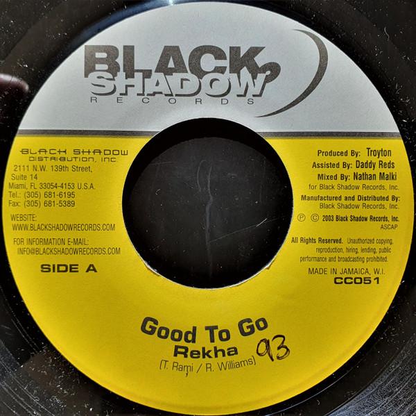 

7inch Record REKHA - Good To Go CC051 Black Shadow Re 2003 US Reggae, Ska & Dub Used