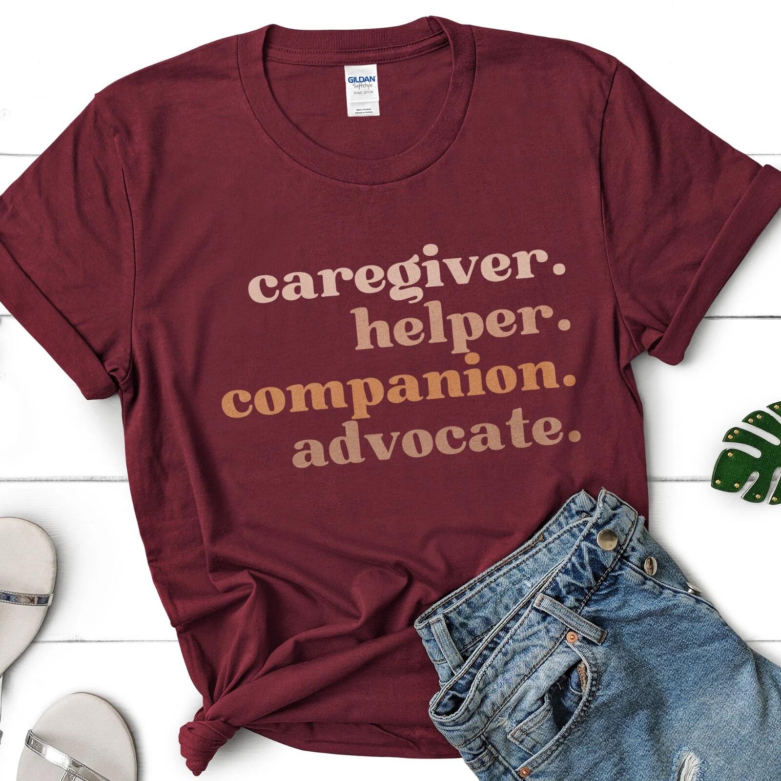 Caregiver T-Shirt, Helper Gift, Companion Shirt, Advocate Tee, Healthcare Worker M