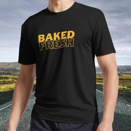 New Shirt Baked Fresh Active T-Shirt Funny Size S - 5XL S