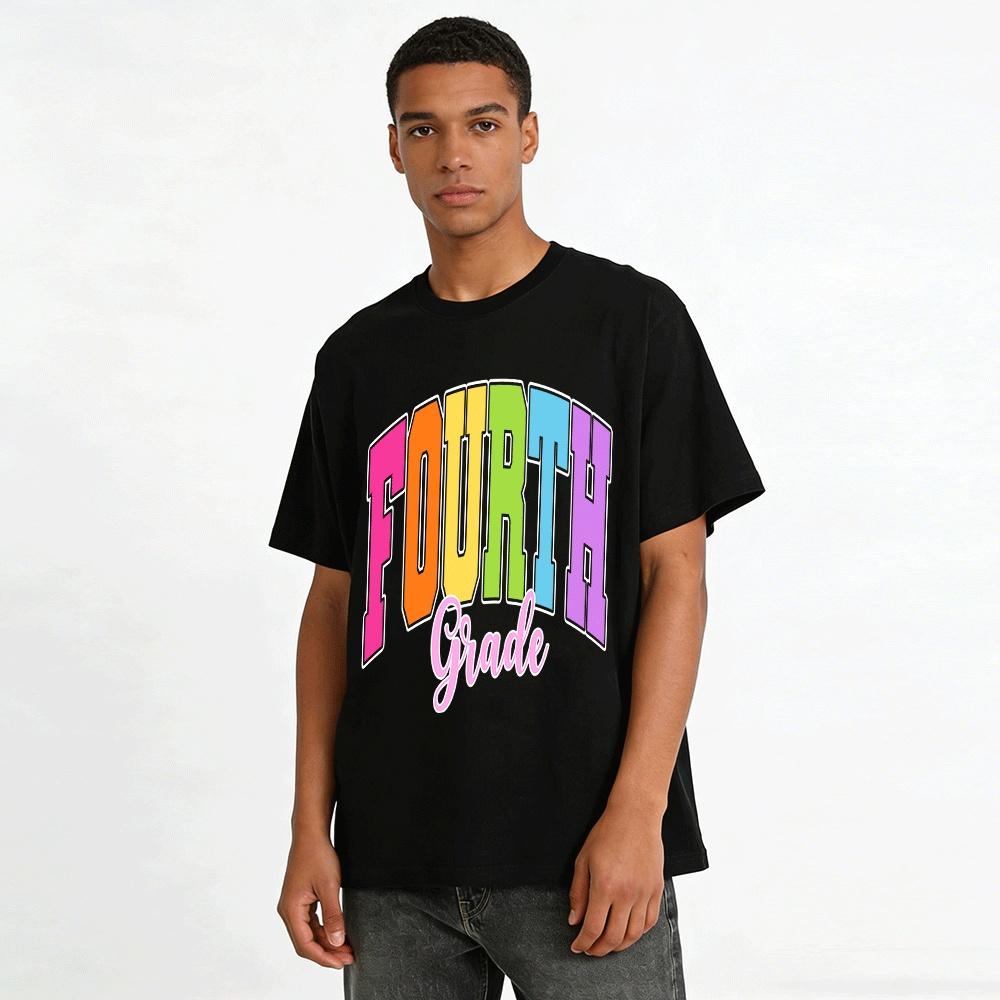 Fourth Grade Colorful Letter Print Casual Top For Kids Adults Pure cotton T-shirt