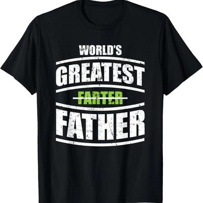 Funny Dad World's Greatest Farter Father T-Shirt