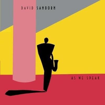 CD DAVID SANBORN  As We Speak WPCR28070 Warner Bros. Re 2014 Japan ObiJazz Used