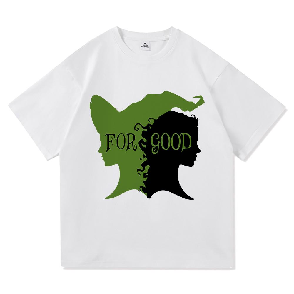 Wicked Change for Good T Shirt Hot Fashion Men Harajuku Aesthetic Elphaba Glinda T-Shirt Unisex High Quality Cotton Tees Shirts