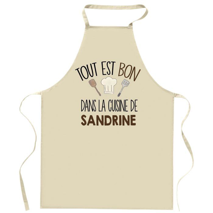 Planetee Tablier Tout est bon dans la cuisine de SANDRINE | Cadeau original Prénom pour Cuisinière | Vêtement Blouse protection