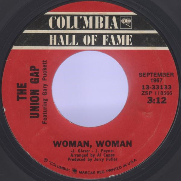 

7-дюймовая пластинка GARY PUCKETT THE UNION GAP Woman Woman 1333133 Columbia США Рок Б/у