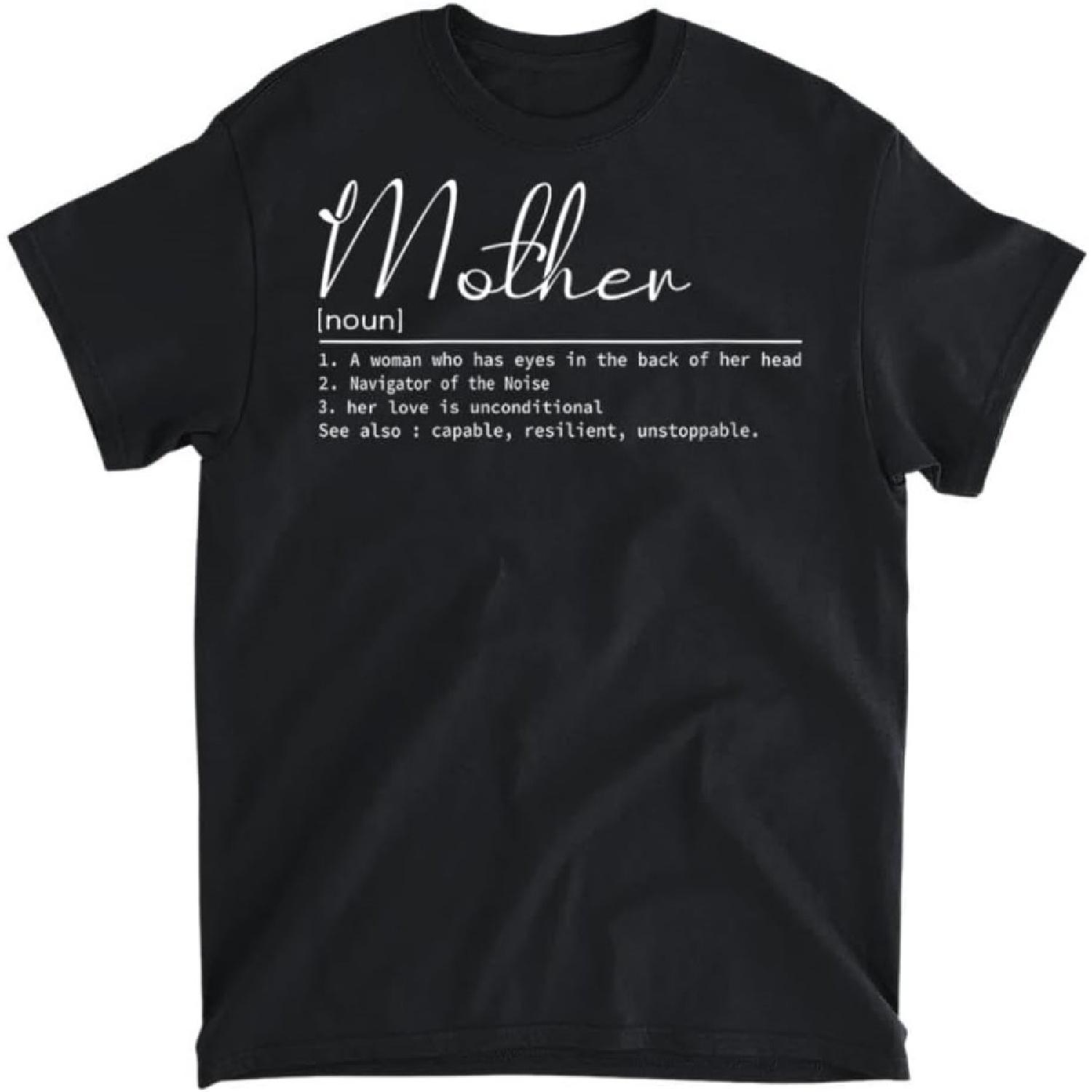 Womens Mother Noun Mothers Day Definition Happy Mothers Day V-Neck T-Shirt, Long Sleeve Shirt, Sweatshirt, Hoodie Unisex Adult Size Made in Canada XXXXXL разноцветный