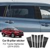 For Toyota Highlander Crown Kluger 2014-2020 2015 2016 2017 2018 2019 Window Door Column Deal B Pillar Post Cover Trim Sticker.