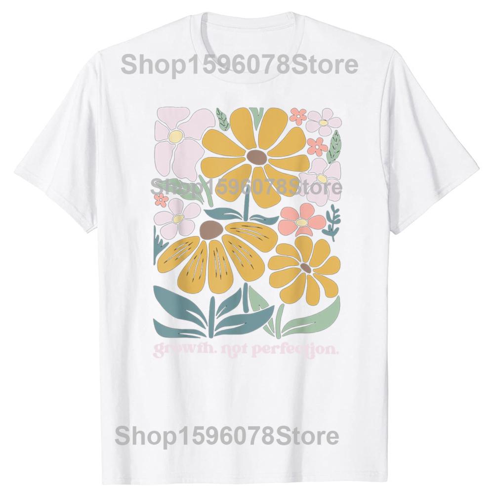 Floral Growth Not Perfection Special Education Teacher Tshirts Fashion Casual Tshirt 100 Cotton Loose Oversized T Shirt Summer