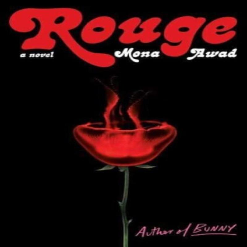 Rouge by Mona Awad Hardback Book 9781398504936