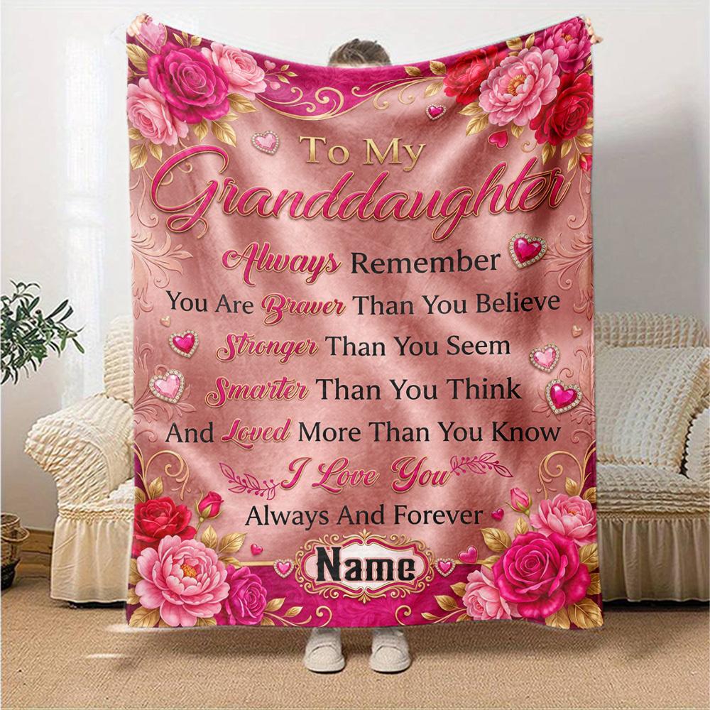 Granddaughter'S Love Inspiration Customize Your Name Blanket Warm Comfortable And Soft Blankets Are Suitable For Home Lunch Break Blanket Office Sofa