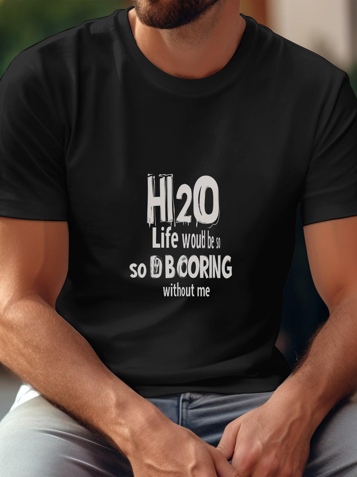 Bold Action Movie Poster Graphic Black T-shirt - 180g Cotton Crew Neck Short Sleeve Tee with H2O Life & Would Life Be So Boring Without Me Print S