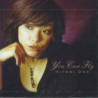 

CD HITOMI ONO You Can Fly KAH11030002 VANILLA PROJECT 2003 Japan ObiJapanese PopRock Used